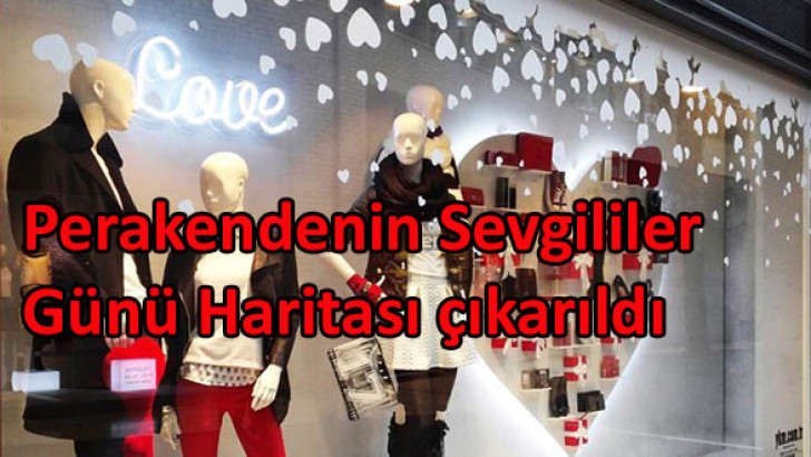 Sevgililer Günü’nün alışveriş haritası!