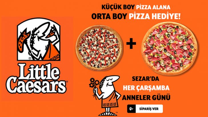 Little Caesars’da her çarşamba “Anneler Günü”