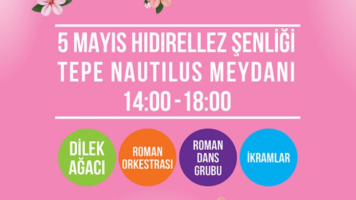 Tepe Nautilus’ta Hıdırellez Şenliği